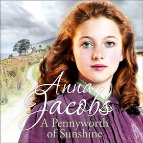 A Pennyworth of Sunshine - The Irish Sisters, Book 1 (lydbok) av Anna Jacobs