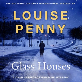 Glass Houses - (A Chief Inspector Gamache Mystery Book 13) (lydbok) av Louise Penny