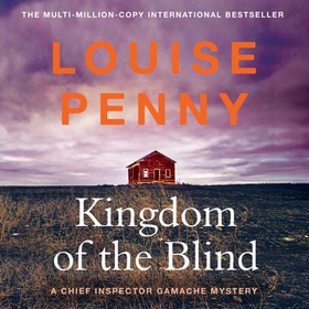 Kingdom of the Blind - (A Chief Inspector Gamache Mystery Book 14) (lydbok) av Louise Penny