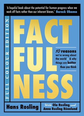 Factfulness Illustrated - Ten Reasons We're Wrong About the World - Why Things are Better than You Think (ebok) av Hans Rosling