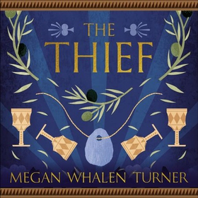 The Thief - The first book in the stunning Queen's Thief series (lydbok) av Megan Whalen Turner