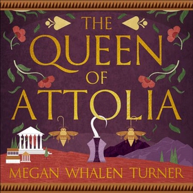 The Queen of Attolia - The second book in the Queen's Thief series (lydbok) av Megan Whalen Turner