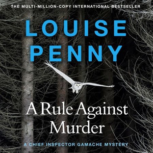 A Rule Against Murder (lydbok) av Louise Penn