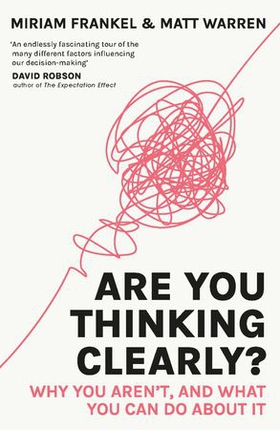 Are You Thinking Clearly?