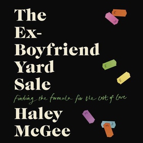 The Ex-Boyfriend Yard Sale