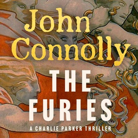 The Furies - A Charlie Parker Thriller, Book 20 (lydbok) av Ukjent