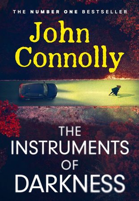 The Instruments of Darkness - A Charlie Parker Thriller (ebok) av John Connolly