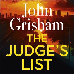 The Judge's List - John Grisham's breathtaking, must-read bestseller (lydbok) av John Grisham