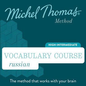 Russian Vocabulary Course (Michel Thomas Method) - Full course - Learn Russian with the Michel Thomas Method (lydbok) av Michel Thomas