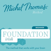 Foundation Irish (Michel Thomas Method) - Full course