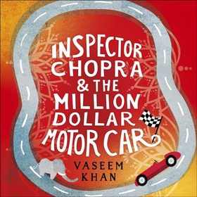 Inspector Chopra and the Million-Dollar Motor Car - A Baby Ganesh Agency short story (lydbok) av Vaseem Khan