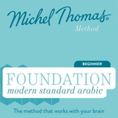 Foundation Modern Standard Arabic (Michel Thomas Method) - Full course