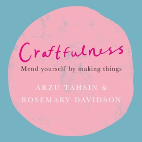 Craftfulness