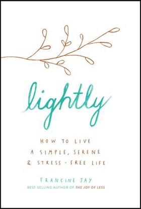Lightly