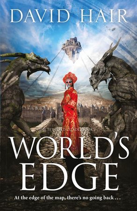 World's Edge - The Tethered Citadel Book 2 (ebok) av David Hair