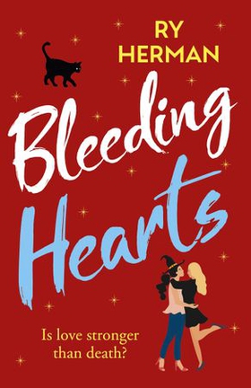 Bleeding Hearts (ebok) av Ry Herman