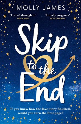 Skip to the End - the perfect love story to curl up with this spring (ebok) av Ukjent