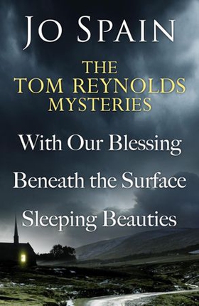 The Tom Reynolds Mysteries (ebok) av Jo Spain