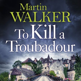 To Kill a Troubadour