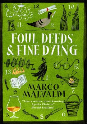 Foul Deeds and Fine Dying - A Pellegrino Artusi Mystery (ebok) av Marco Malvaldi