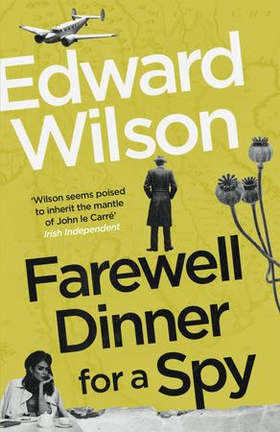 Farewell Dinner for a Spy (ebok) av Ukjent