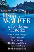 Martin Walker: The Dordogne Mysteries Books 1 to 6