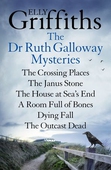 Elly Griffiths: Dr Ruth Galloway Mysteries Books 1 to 6