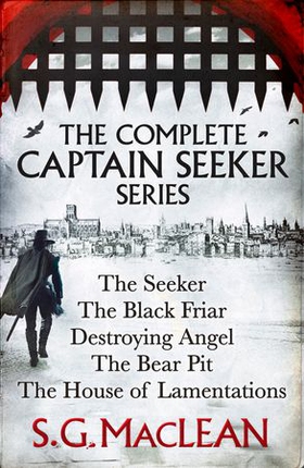 S. G. MacLean: Captain Damian Seeker Books 1 to 5 (ebok) av S.G. MacLean