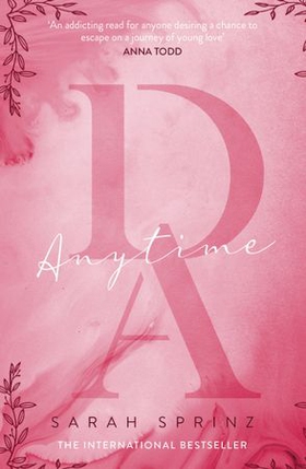 Anytime - an enemies-to-lovers BookTok hit (ebok) av Sarah Sprinz