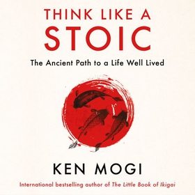Think Like a Stoic