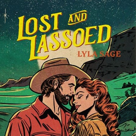 Lost and Lassoed