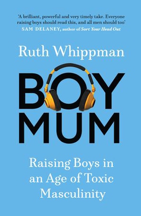 BoyMum (ebok) av Ruth Whippman