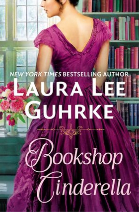 Bookshop Cinderella (ebok) av Laura Lee Guhrke