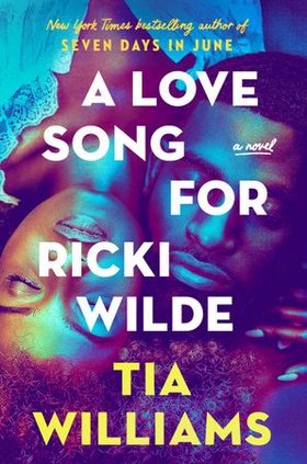 A Love Song for Ricki Wilde (ebok) av Tia Williams