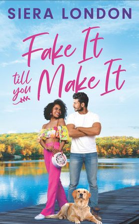 Fake It Till You Make It (ebok) av Siera London