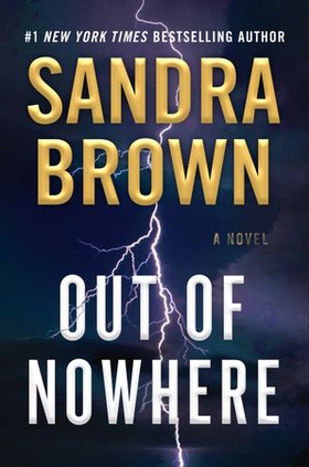 Out of Nowhere (ebok) av Sandra Brown