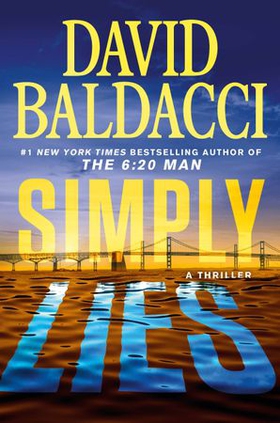 Simply Lies - A Psychological Thriller (ebok) av David Baldacci