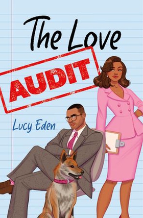 The Love Audit (ebok) av Lucy Eden