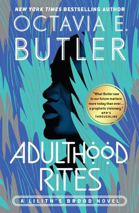 Adulthood Rites (ebok) av Octavia E. Butler
