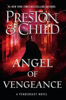 Angel of Vengeance (ebok) av Douglas Preston