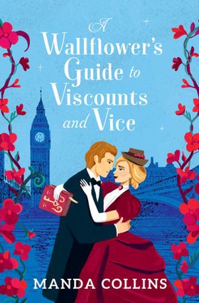 A Wallflower’s Guide to Viscounts and Vice