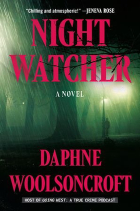 Night Watcher (ebok) av Daphne Woolsoncroft