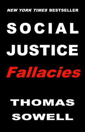 Social Justice Fallacies (ebok) av Thomas Sowell