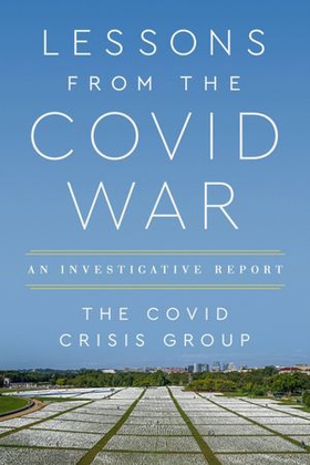 Lessons from the Covid War