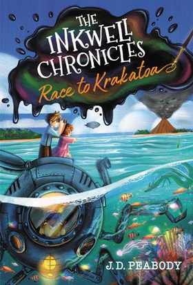 The Inkwell Chronicles: Race to Krakatoa, Book 2 (ebok) av J. D. Peabody