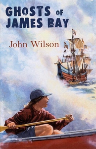Ghosts of James Bay (e-bok) av John Wilson