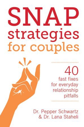 Snap strategies for couples - 40 fast fixes for everyday relationship pitfalls (ebok) av Ukjent