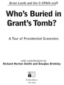 Who's Buried in Grant's Tomb?