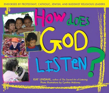 How Does God Listen? (e-bok) av Kay Lindahl, Cy