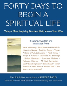 Forty Days to Begin a Spiritual Life (e-bok) av